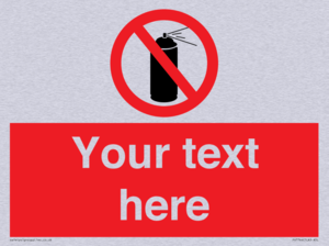 Custom prohibition no aerosol